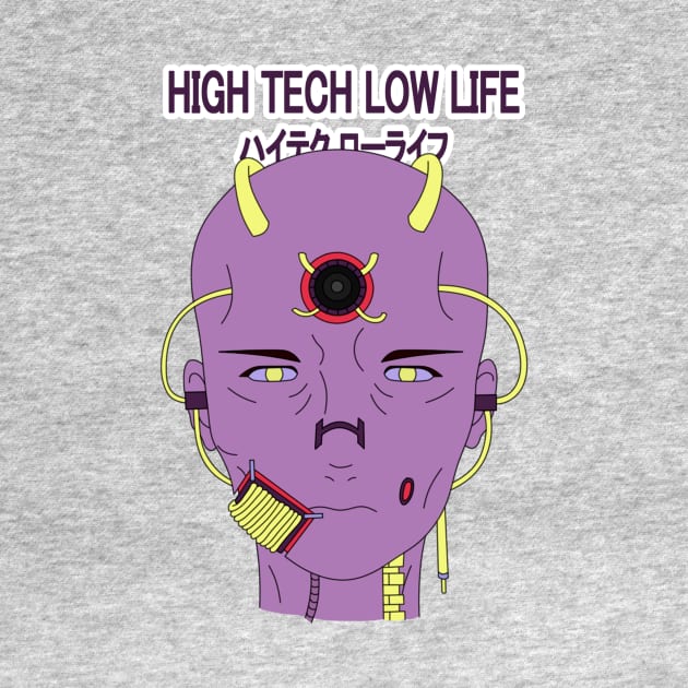 Higt Tech Low Life by nagai